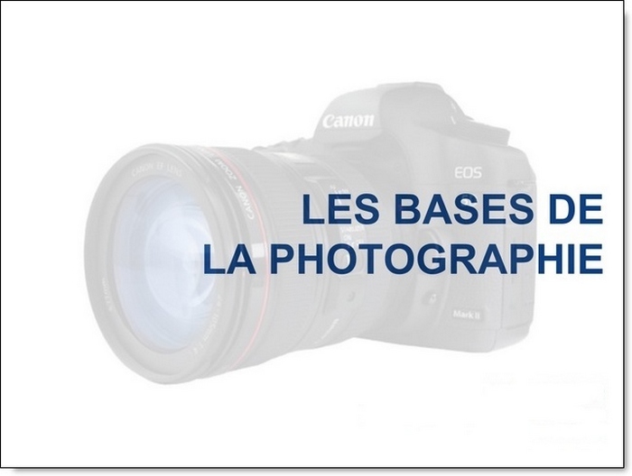 [Les bases de la photographie]